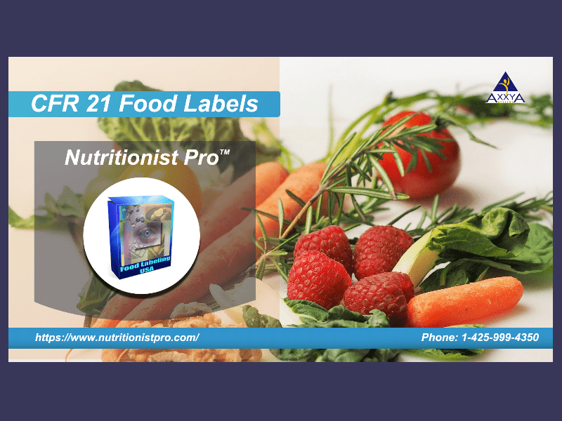 Is it Time Consuming to Create CFR 21 Food Labels Manually? Here’s A Quick and Easy Solution!