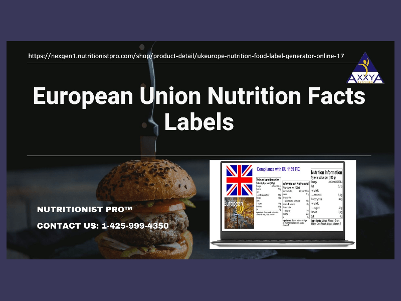 Creating a European Union Nutrition Facts Labels is Now A Snap!