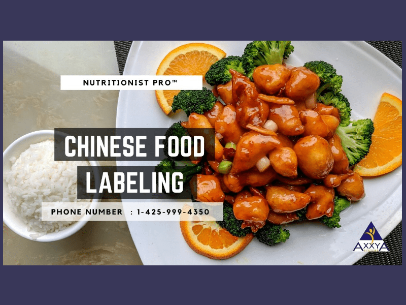 Chinese Food Labeling Simplified By Nutritionist  Pro™ NexGen Online Application